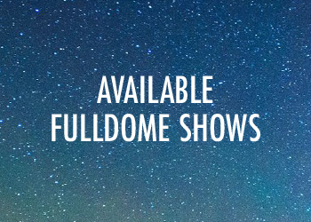 Image of blue night sky and stars with text "Available Fulldome Shows"
