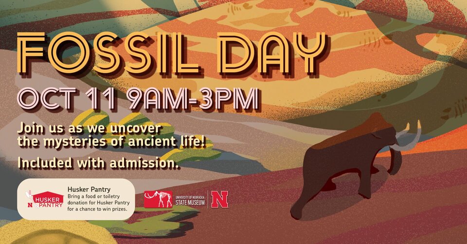 Fossil day graphic information "Fossil Day, Oct 11 9am-3pm, Join us as we uncover the mysteries of ancient life! Included with admission." Background illustration of mammoth walking in badlands biome